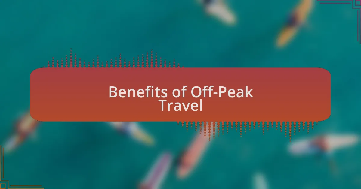 Benefits of Off-Peak Travel