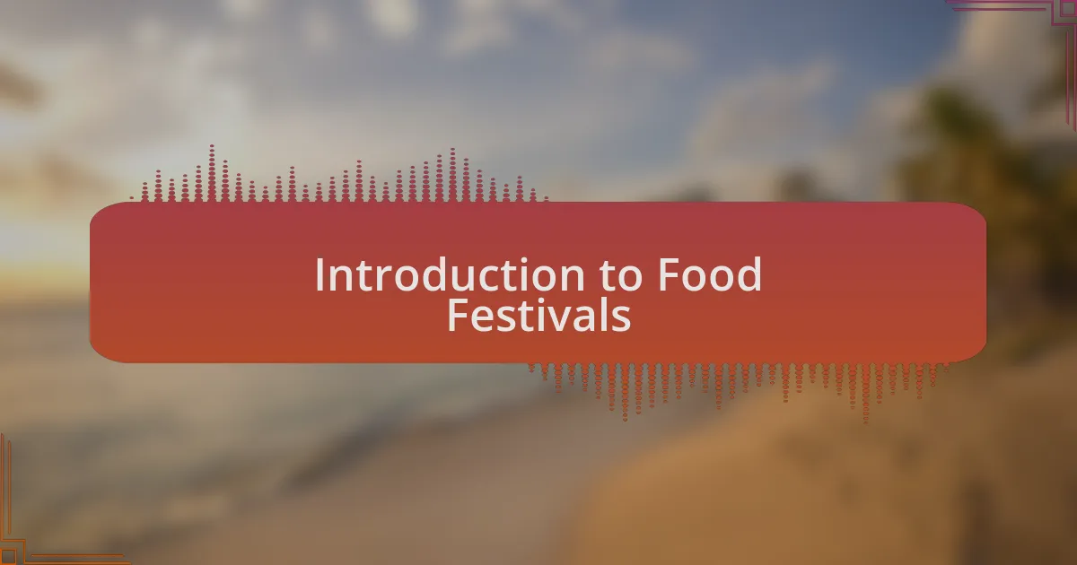 Introduction to Food Festivals